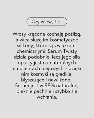 Serum olejek do włosów kręconych nabłyszczające na końcówki Twisty - 3